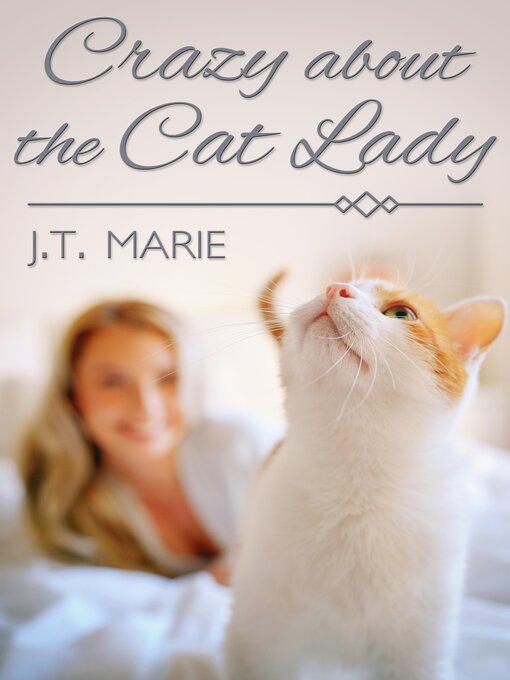 Upplýsingar um Crazy about the Cat Lady eftir J.T. Marie - Biðlisti